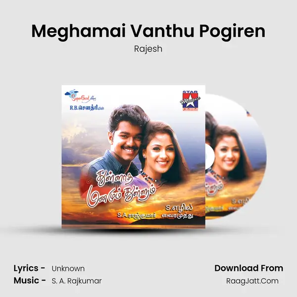 Meghamai Vanthu Pogiren MP3 Song by Rajesh Cover