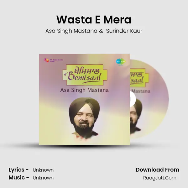 Wasta E Mera MP3 Song by Asa Singh Mastana Cover