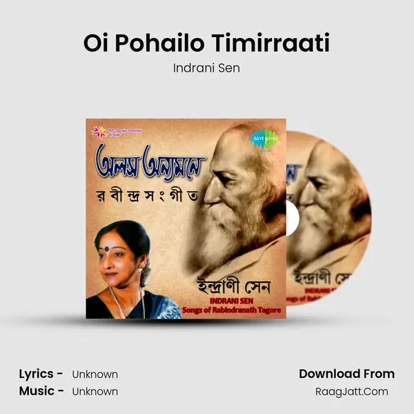 Oi Pohailo Timirraati MP3 Song by Indrani Sen Cover