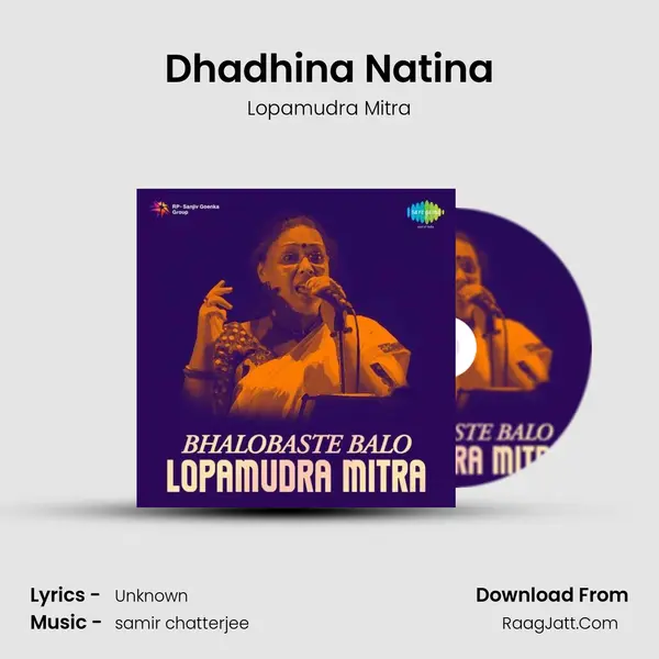 Dhadhina Natina MP3 Song by Lopamudra Mitra Cover