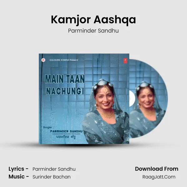 Kamjor Aashqa MP3 Song by Parminder Sandhu Cover
