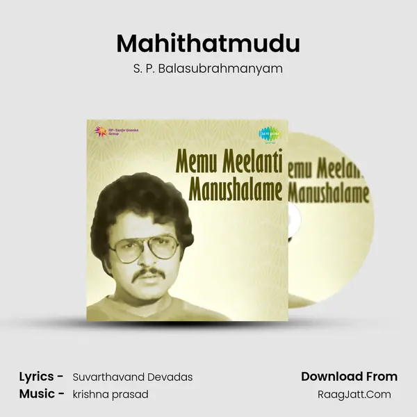 Mahithatmudu MP3 Song by S. P. Balasubrahmanyam Cover