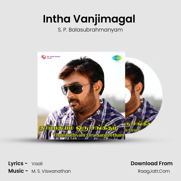 Intha Vanjimagal (Pathos) MP3 Song by S. P. Balasubrahmanyam Cover