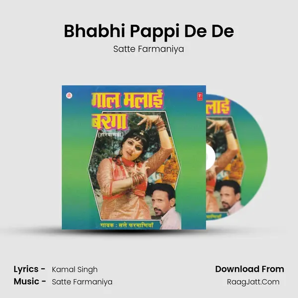 Bhabhi Pappi De De MP3 Song by Satte Farmaniya Cover
