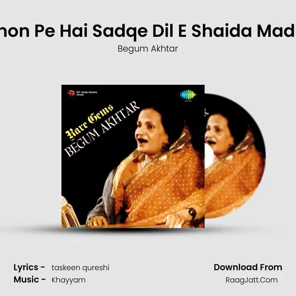 Donon Pe Hai Sadqe Dil E Shaida Madina MP3 Song by Begum Akhtar Cover