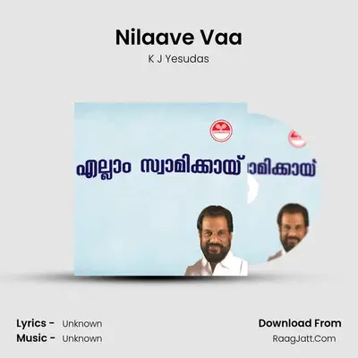 Nilaave Vaa MP3 Song by K J Yesudas Cover
