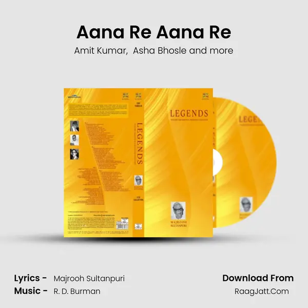 Aana Re Aana Re MP3 Song by Amit Kumar Cover