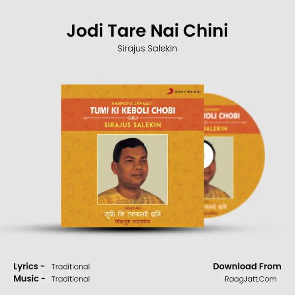 Jodi Tare Nai Chini MP3 Song by Sirajus Salekin Cover