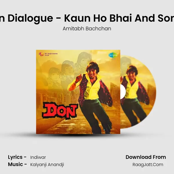 Don Dialogue - Kaun Ho Bhai And Songs MP3 Song by Amitabh Bachchan Cover