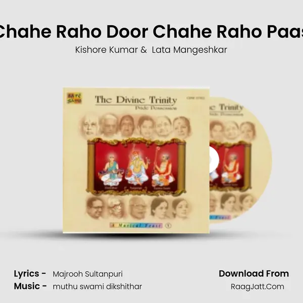 Chahe Raho Door Chahe Raho Paas Cover