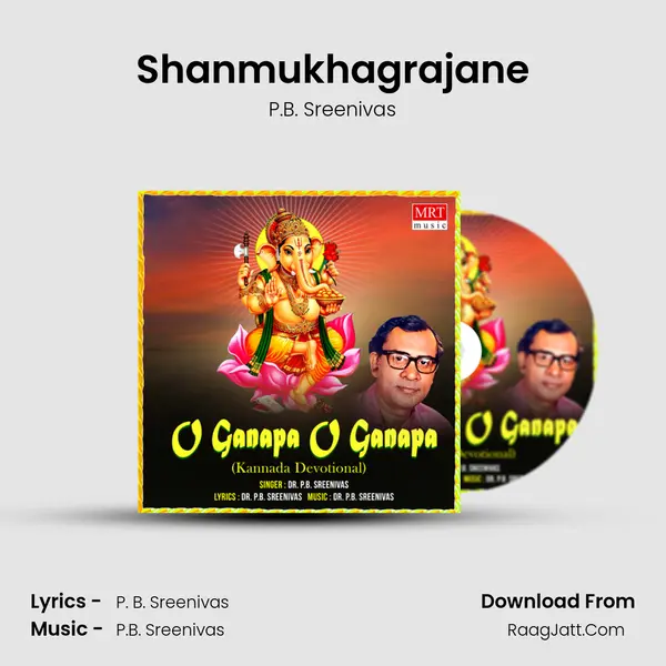 Shanmukhagrajane MP3 Song by P.B. Sreenivas Cover