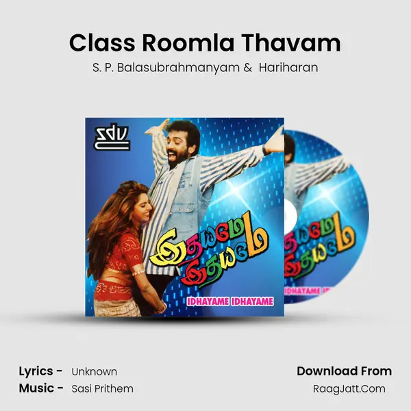 Class Roomla Thavam MP3 Song by S. P. Balasubrahmanyam Cover