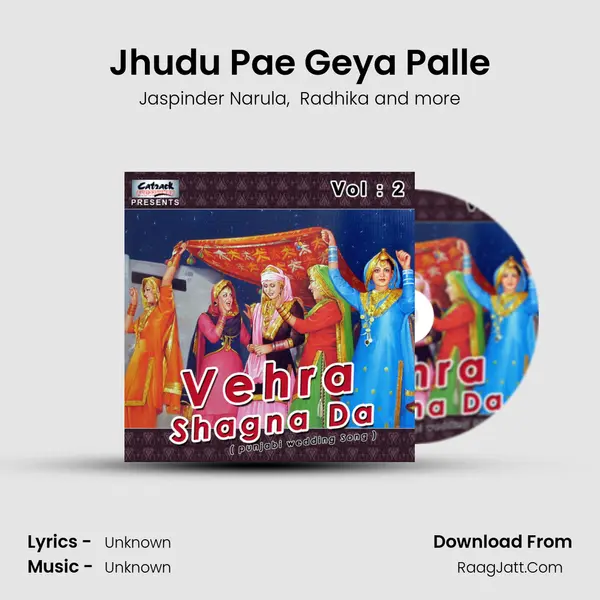 Jhudu Pae Geya Palle MP3 Song by Jaspinder Narula Cover