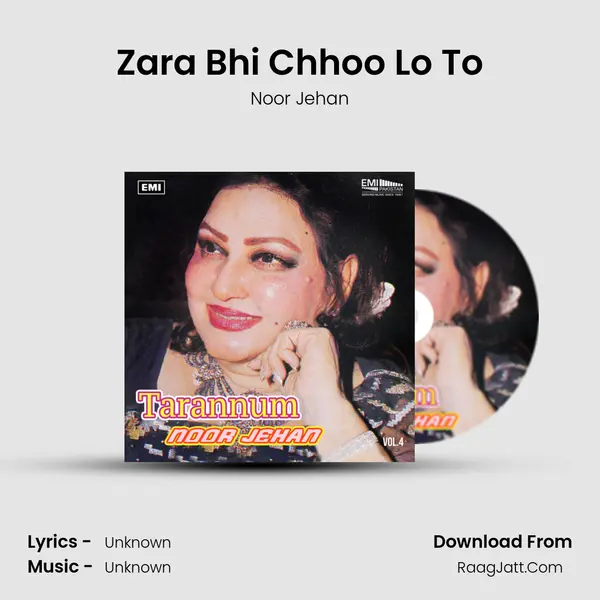 Zara Bhi Chhoo Lo To MP3 Song by Noor Jehan Cover