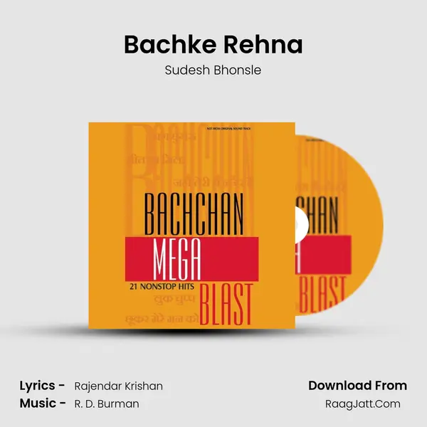 Bachke Rehna MP3 Song by Sudesh Bhonsle Cover