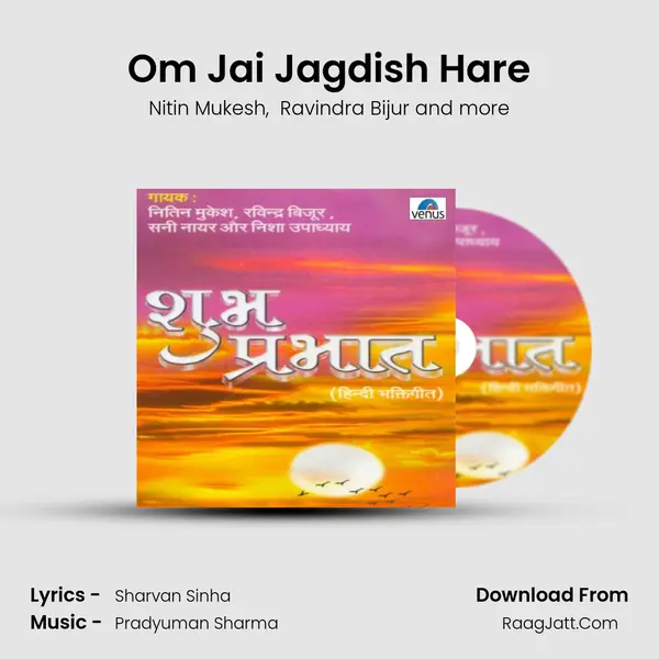 Om Jai Jagdish Hare MP3 Song by Nitin Mukesh Cover