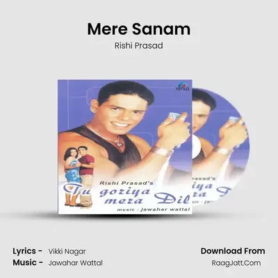 Mere Sanam MP3 Song by Rishi Prasad Cover