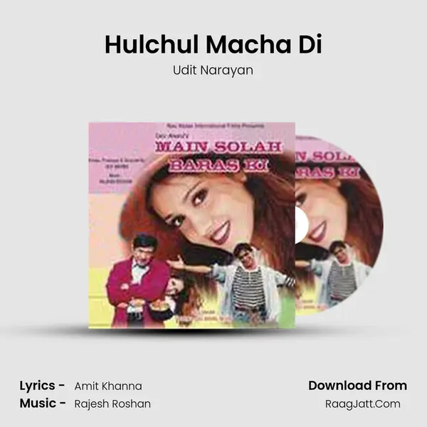 Hulchul Macha Di MP3 Song by Udit Narayan Cover