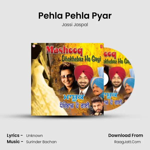 Pehla Pehla Pyar MP3 Song by Jassi Jaspal Cover
