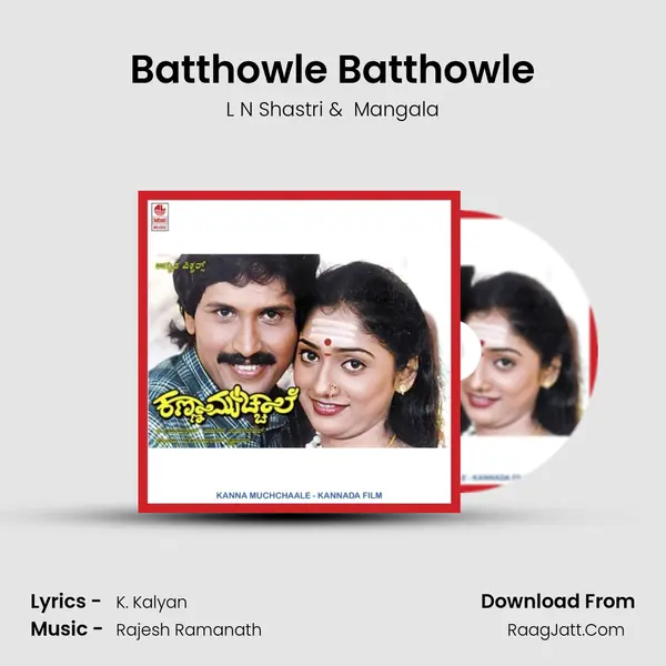 Batthowle Batthowle MP3 Song by L N Shastri Cover