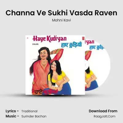 Channa Ve Sukhi Vasda Raven MP3 Song by Mohni Kavi Cover