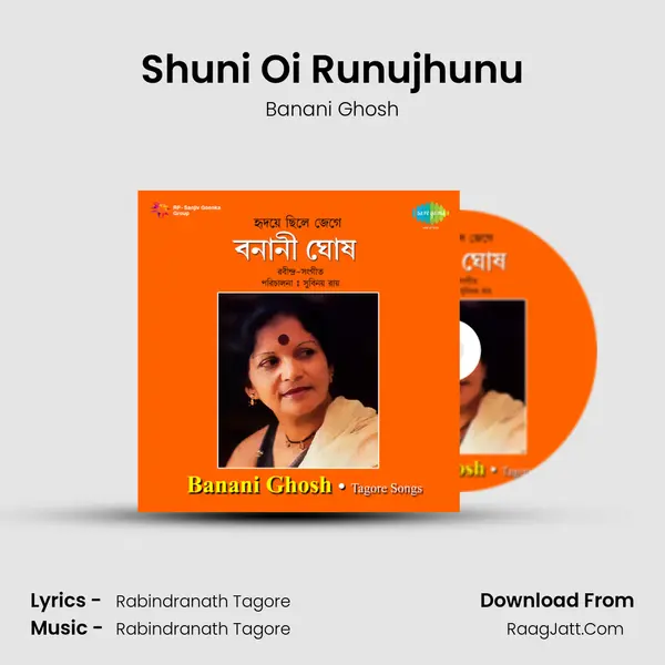 Shuni Oi Runujhunu MP3 Song by Banani Ghosh Cover