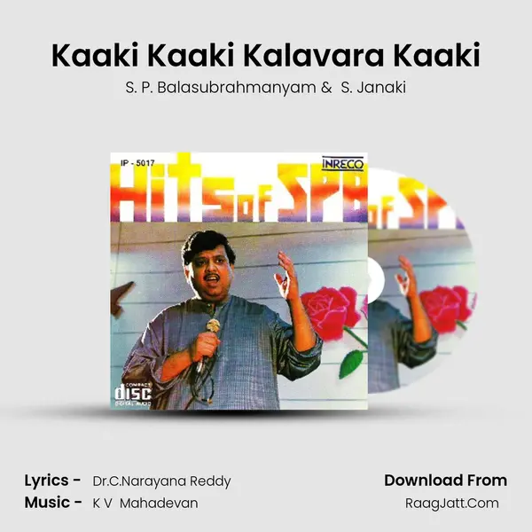 Kaaki Kaaki Kalavara Kaaki MP3 Song by S. P. Balasubrahmanyam Cover