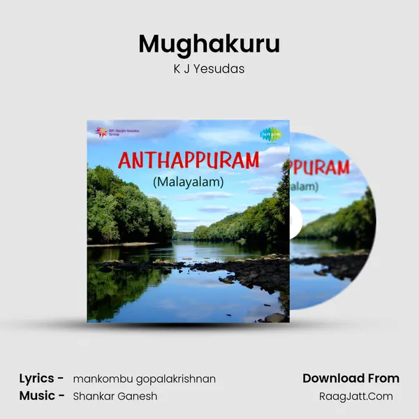 Mughakuru MP3 Song by K J Yesudas Cover