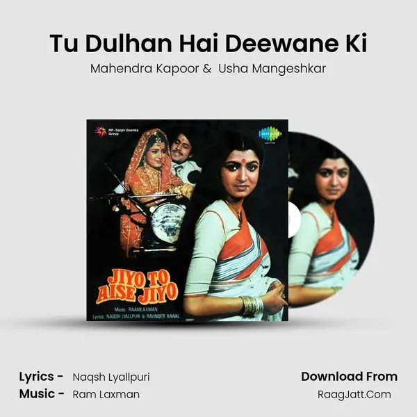 Tu Dulhan Hai Deewane Ki MP3 Song by Mahendra Kapoor Cover