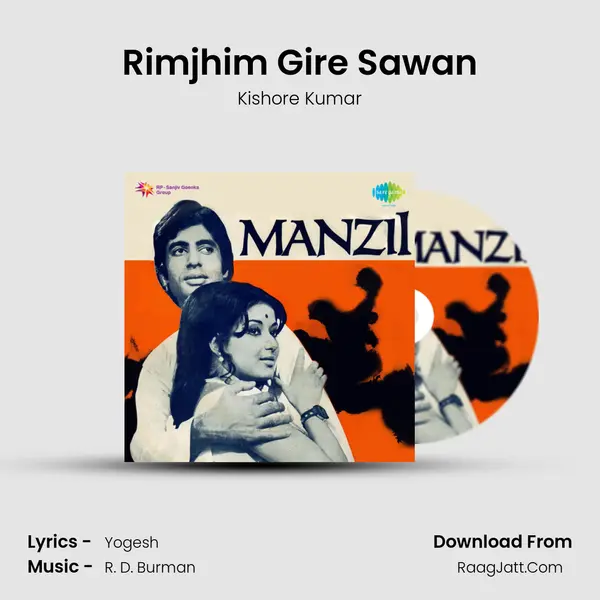 Rimjhim Gire Sawan MP3 Song by Kishore Kumar Cover