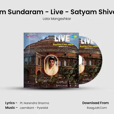 Satyam Shivam Sundaram - Live - Satyam Shivam Sundaram MP3 Song by Lata Mangeshkar Cover
