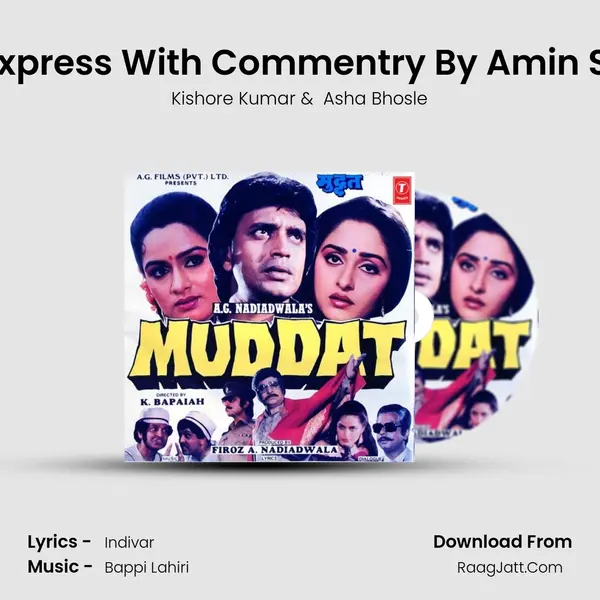 Love Express With Commentry By Amin Sayani MP3 Song by Kishore Kumar Cover
