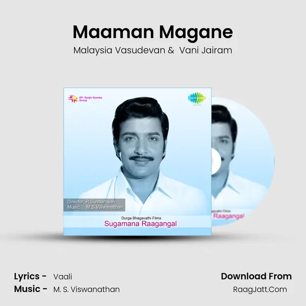 Maaman Magane MP3 Song by Malaysia Vasudevan Cover