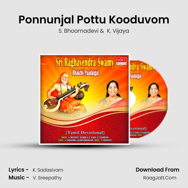 Ponnunjal Pottu Kooduvom MP3 Song by S. Bhoomadevi Cover