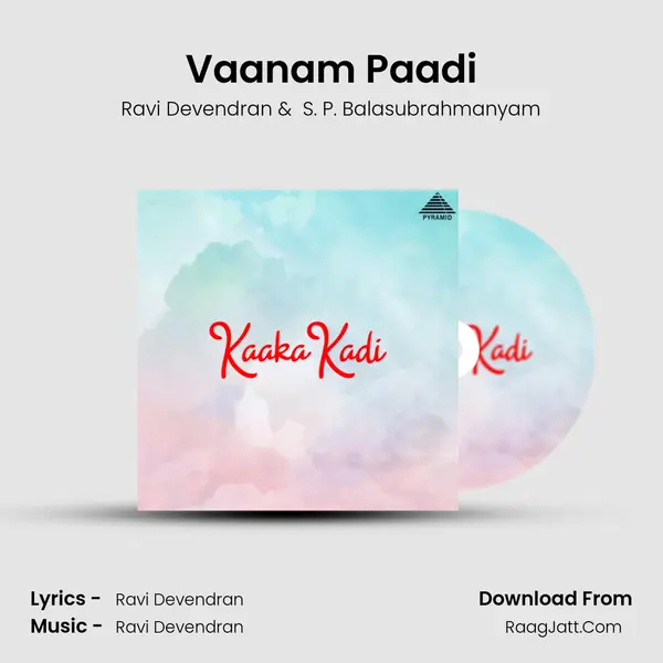 Vaanam Paadi MP3 Song by Ravi Devendran Cover