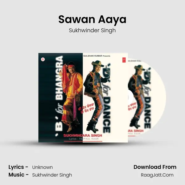 Sawan Aaya MP3 Song by Sukhwinder Singh Cover