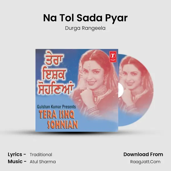 Na Tol Sada Pyar MP3 Song by Durga Rangeela Cover
