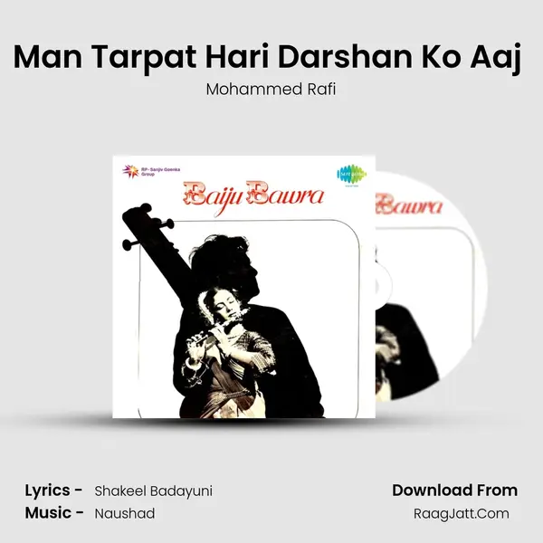 Man Tarpat Hari Darshan Ko Aaj (Short Version) MP3 Song by Mohammed Rafi Cover