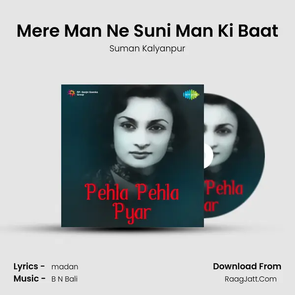 Mere Man Ne Suni Man Ki Baat MP3 Song by Suman Kalyanpur Cover