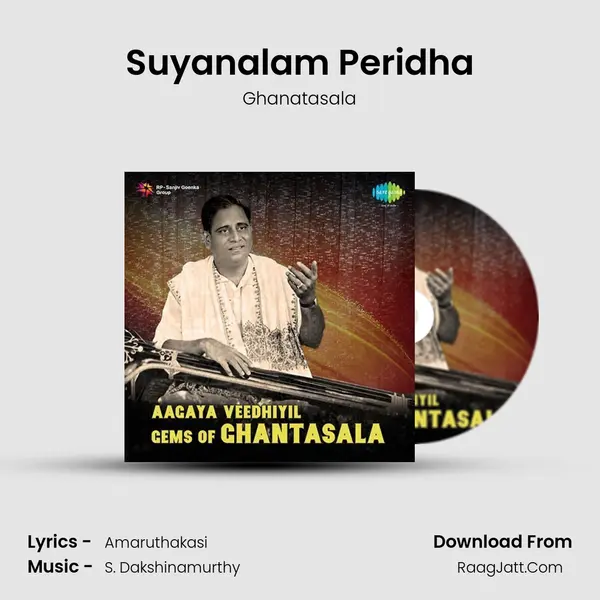Suyanalam Peridha MP3 Song by Ghanatasala Cover