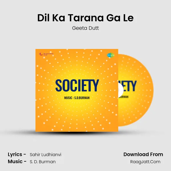 Dil Ka Tarana Ga Le MP3 Song by Geeta Dutt Cover