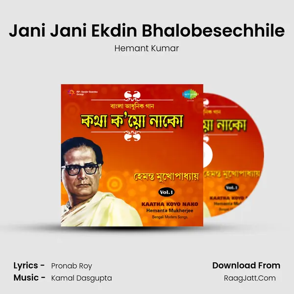 Jani Jani Ekdin Bhalobesechhile MP3 Song by Hemant Kumar Cover