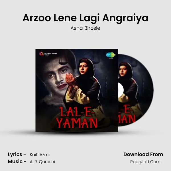 Arzoo Lene Lagi Angraiya MP3 Song by Asha Bhosle Cover