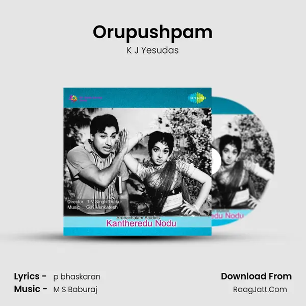 Orupushpam MP3 Song by K J Yesudas Cover
