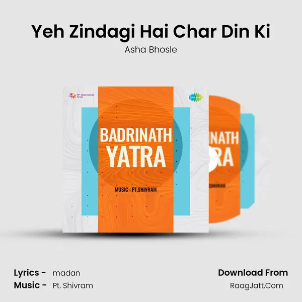 Yeh Zindagi Hai Char Din Ki MP3 Song by Asha Bhosle Cover