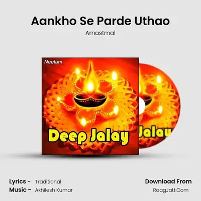Aankho Se Parde Uthao MP3 Song by Arnastmal Cover