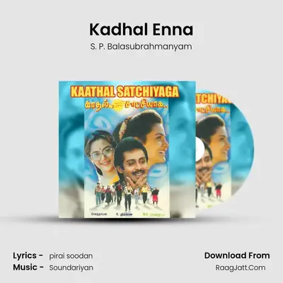 Kadhal Enna MP3 Song by S. P. Balasubrahmanyam Cover