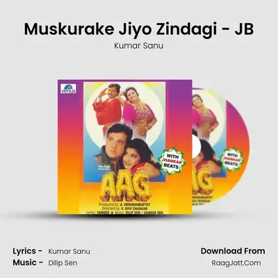 Muskurake Jiyo Zindagi - JB MP3 Song by Kumar Sanu Cover