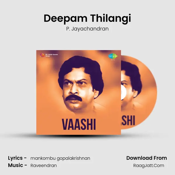 Deepam Thilangi MP3 Song by P. Jayachandran Cover