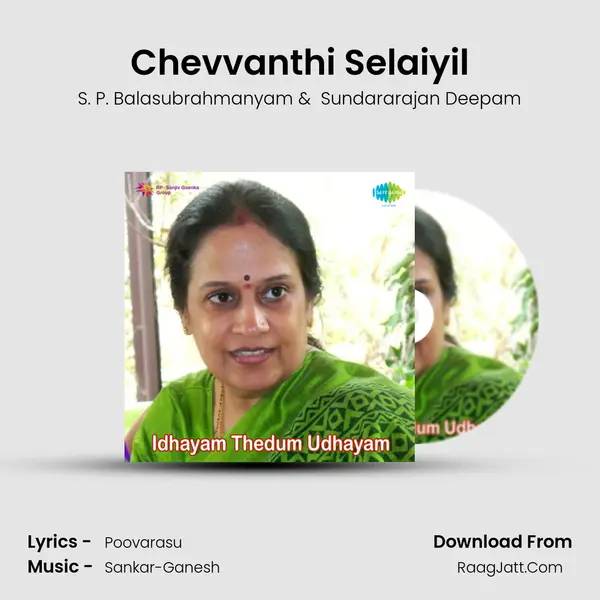 Chevvanthi Selaiyil MP3 Song by S. P. Balasubrahmanyam Cover